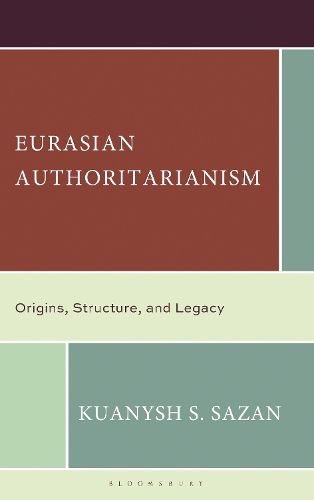 Cover image for Eurasian Authoritarianism