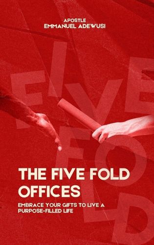 Cover image for The Five Fold Offices