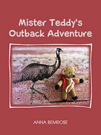 Cover image for Mister Teddy's Outback Adventure