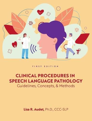 Cover image for Clinical Procedures in Speech Language Pathology