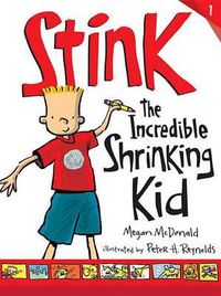 Cover image for Stink: The Incredible Shrinking Kid