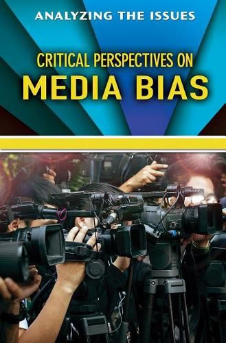 Cover image for Critical Perspectives on Media Bias