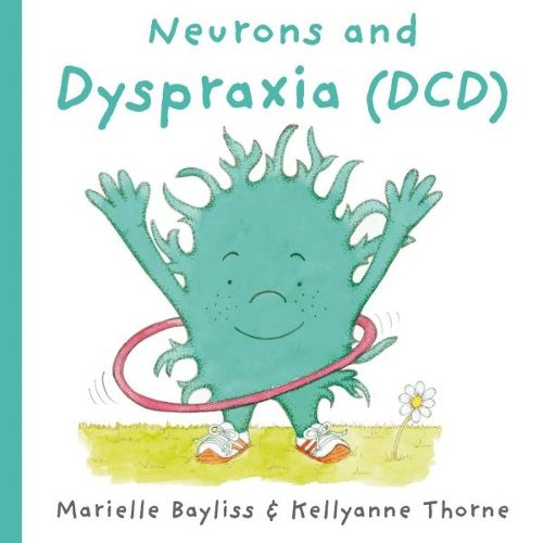 Cover image for Neurons and Dyspraxia (DCD)
