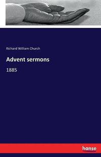 Cover image for Advent sermons: 1885