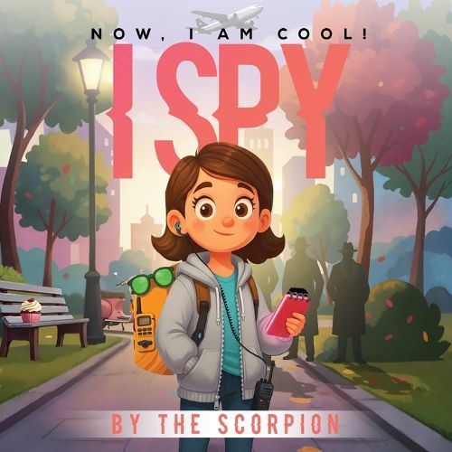 Cover image for Now, I am cool! I spy