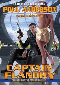 Cover image for Captain Flandry: Defender Of The Terran Empire