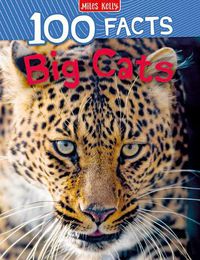 Cover image for 100 Facts Big Cats