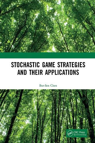 Cover image for Stochastic Game Strategies and Their Applications