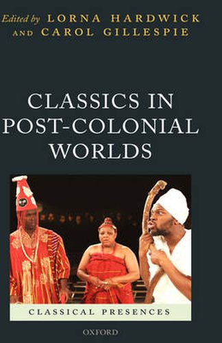 Cover image for Classics in Post-Colonial Worlds