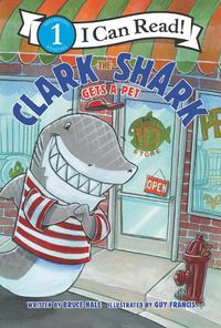 Cover image for Clark the Shark Gets a Pet
