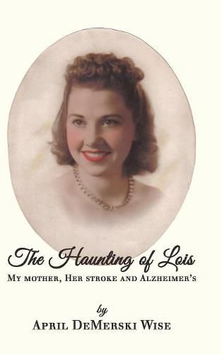 Cover image for The Haunting of Lois