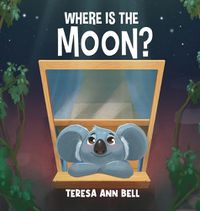 Cover image for Where Is the Moon?