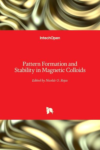 Cover image for Pattern Formation and Stability in Magnetic Colloids