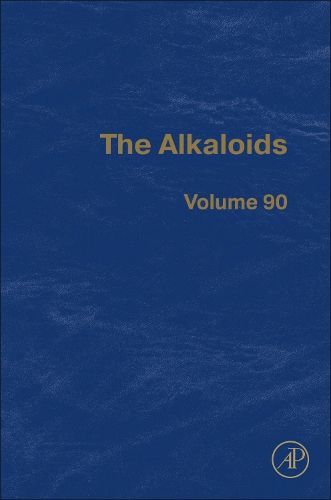 Cover image for The Alkaloids: Volume 90