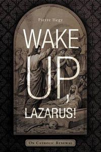 Cover image for Wake Up, Lazarus!