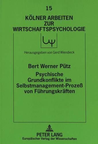 Cover image for Psychische Grundkonflikte Im Selbstmanagement-Prozess Von Fuehrungskraeften