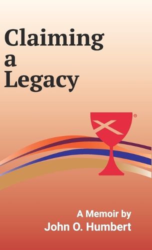 Cover image for Claiming a Legacy (Hardcover)