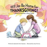 Cover image for Will Jax Be Home for Thanksgiving?