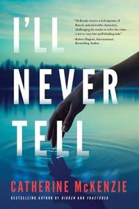 Cover image for I'Ll Never Tell