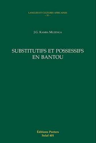 Cover image for Substitutifs Et Possessifs En Bantou