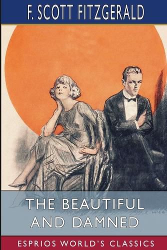 Cover image for The Beautiful and Damned (Esprios Classics)