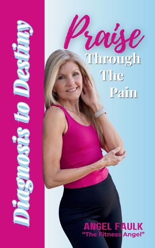 Cover image for Praise Through the Pain