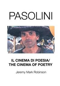 Cover image for Pasolini: Il Cinema Di Poesia/ The Cinema of Poetry