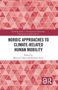 Cover image for Nordic Approaches to Climate-Related Human Mobility