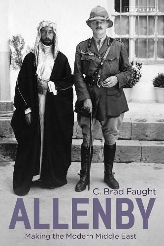 Cover image for Allenby: Making the Modern Middle East