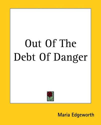 Cover image for Out Of The Debt Of Danger