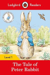 Cover image for Ladybird Readers Level 1 - Peter Rabbit - The Tale of Peter Rabbit (ELT Graded Reader)
