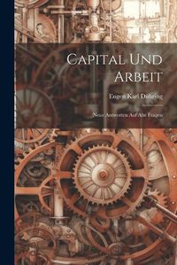 Cover image for Capital und Arbeit