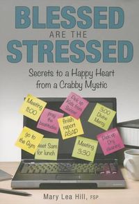Cover image for Blessed Are the Stressed