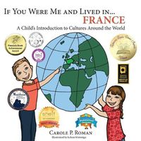 Cover image for If You Were Me and Lived in... France: A Child's Introduction to Cultures Around the World