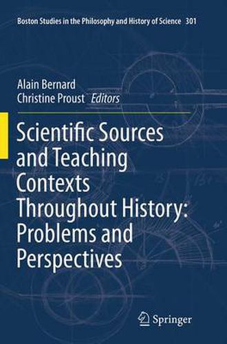 Cover image for Scientific Sources and Teaching Contexts Throughout History: Problems and Perspectives