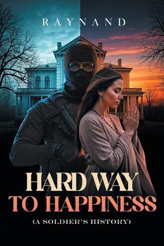 Cover image for Hard Way to Happiness