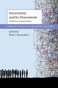 Cover image for Uncertainty and Its Discontents: Worldviews in World Politics