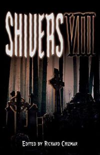 Cover image for Shivers VIII