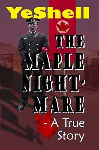 Cover image for The Maple Nightmare - a True Story