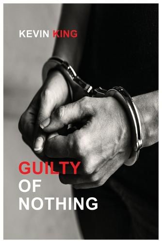 Cover image for Guilty of Nothing