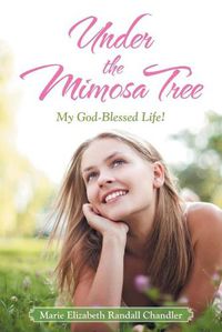 Cover image for Under the Mimosa Tree