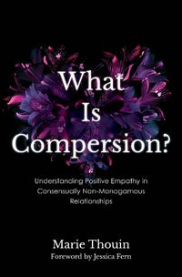 Cover image for What Is Compersion?
