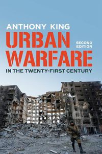 Cover image for Urban Warfare in the Twenty-First Century