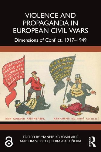 Cover image for Violence and Propaganda in European Civil Wars