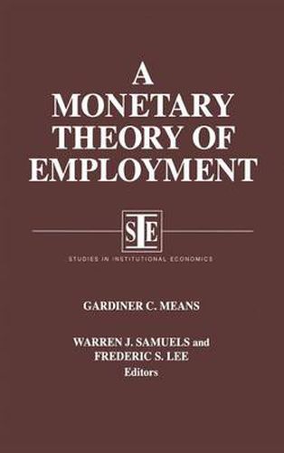 Cover image for A Monetary Theory of Employment