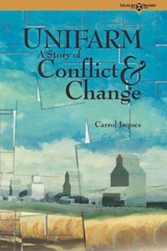 Cover image for Unifarm: A Story of Conflict and Change