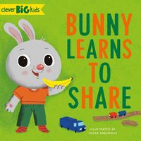 Cover image for Bunny Learns to Share