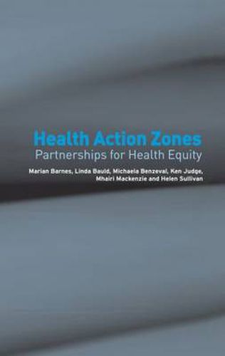 Health Action Zones: Partnerships for Health Equity