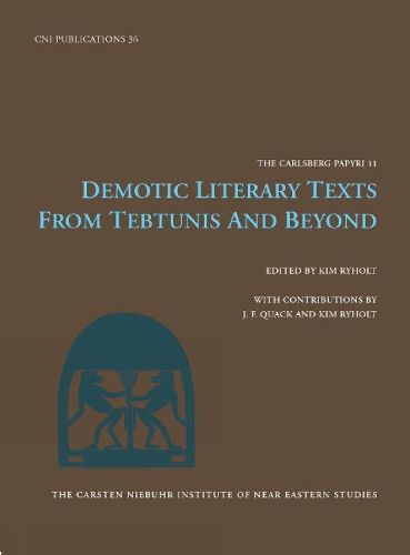 Cover image for Demotic Literary Texts from Tebtunis and Beyond