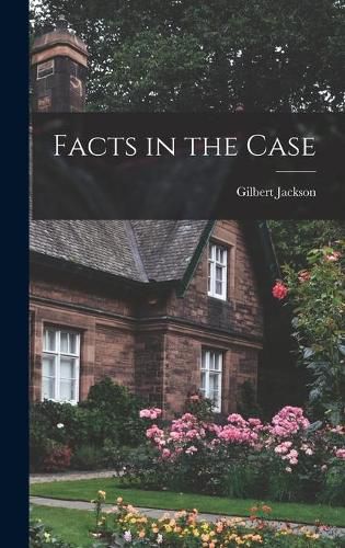 Cover image for Facts in the Case